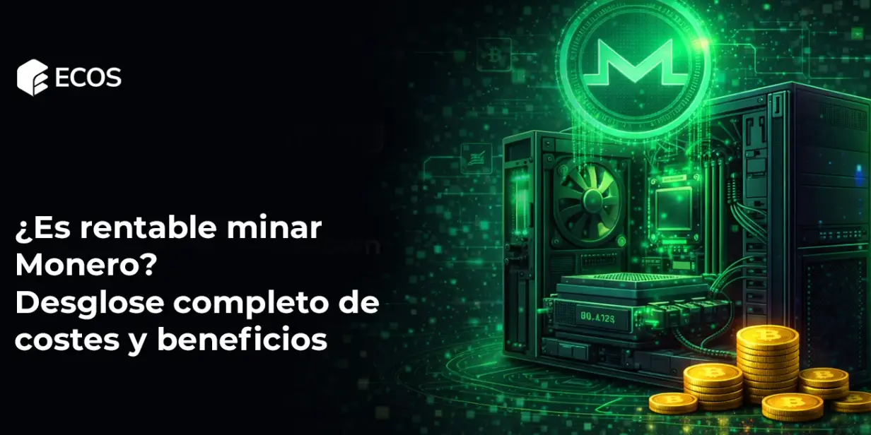¿Es rentable minar Monero? Desglose completo de costes y beneficios