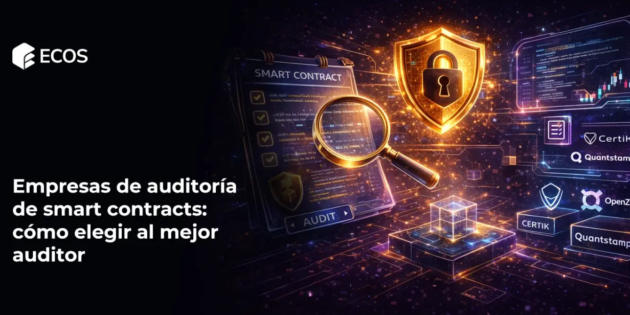 Empresas de auditoría de smart contracts: cómo elegir al mejor auditor