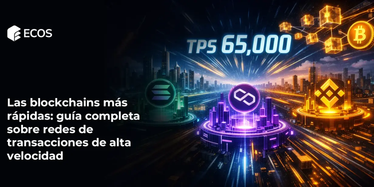 Las blockchains más rápidas: guía completa sobre redes de transacciones de alta velocidad