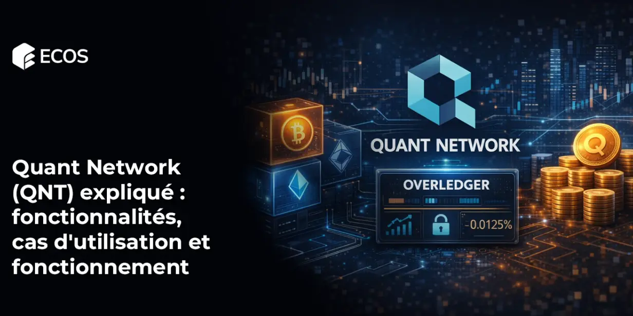 Quant Network (QNT) expliqué : fonctionnalités, cas d’utilisation et fonctionnement