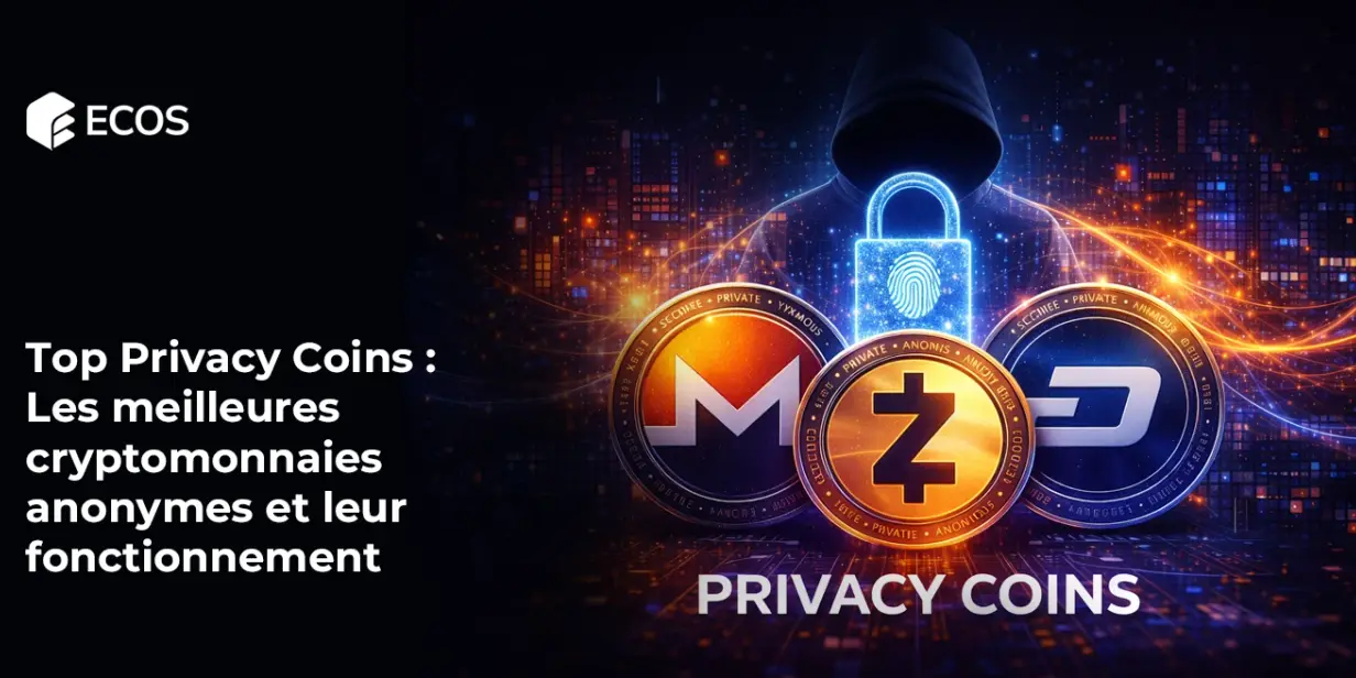 Top Privacy Coins : Les meilleures cryptomonnaies anonymes et leur fonctionnement