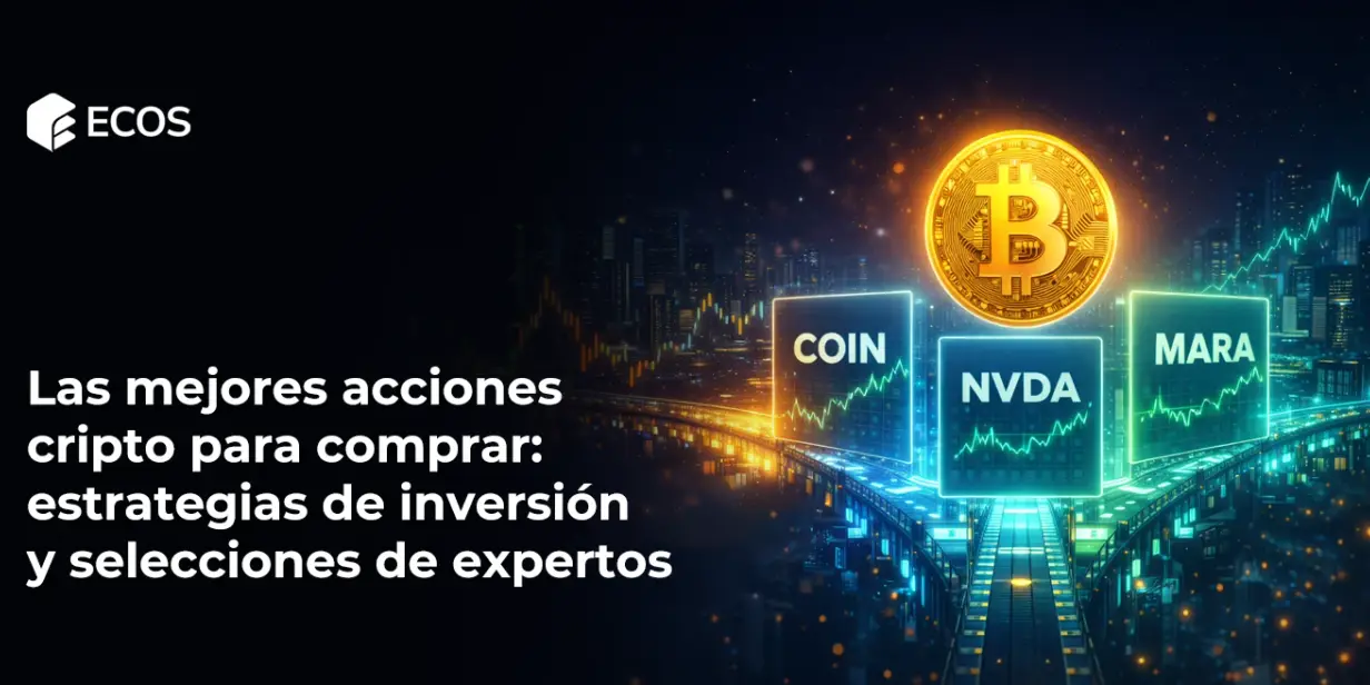 Las mejores acciones cripto para comprar: estrategias de inversión y selecciones de expertos