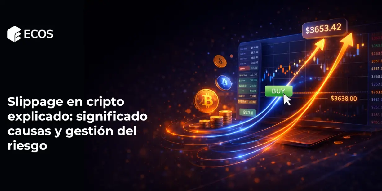 Slippage en cripto explicado: significado, causas y gestión del riesgo