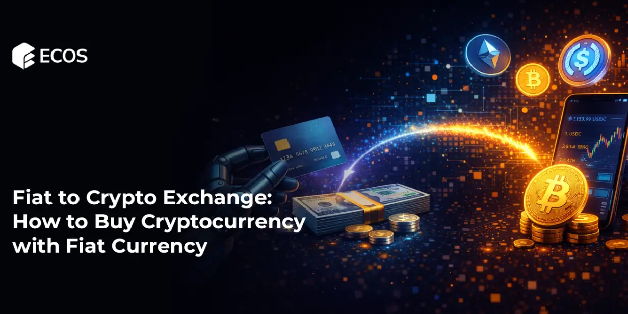 Fiat to Crypto Exchange: How to Buy Cryptocurrency with Fiat Currency
