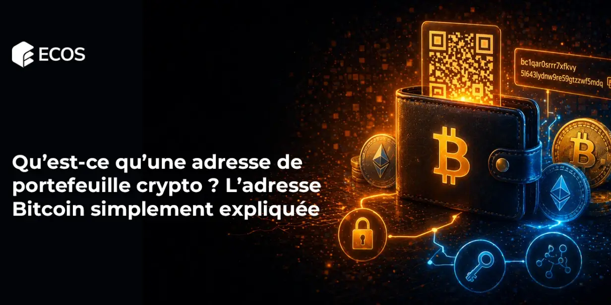 Qu’est-ce qu’une adresse de portefeuille crypto ? L’adresse Bitcoin simplement expliquée