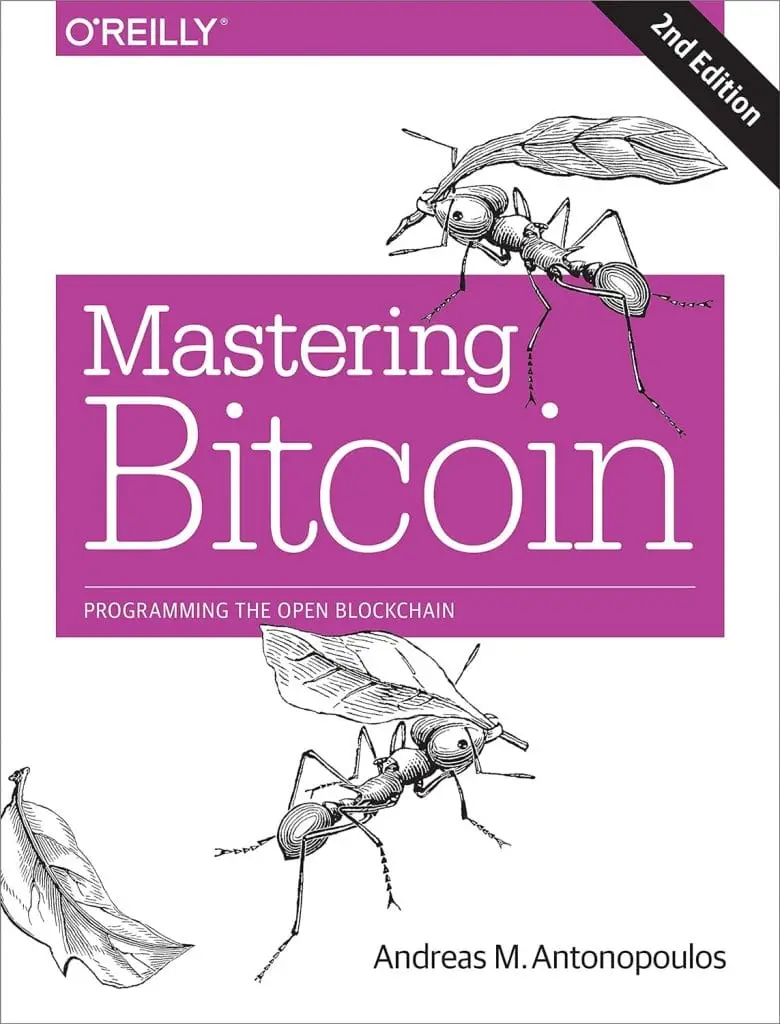 Mastering Bitcoin by Andreas Antonopoulos