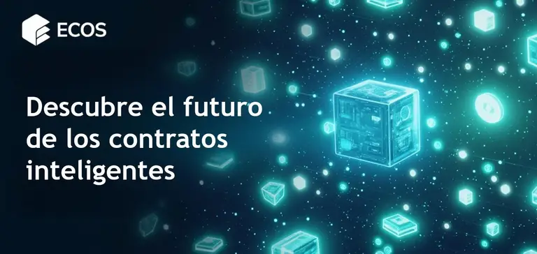 Contratos inteligentes: qué son y cómo funcionan