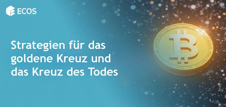 Das goldene Kreuz und das Kreuz des Todes: Handelsstrategien und Erklärungen