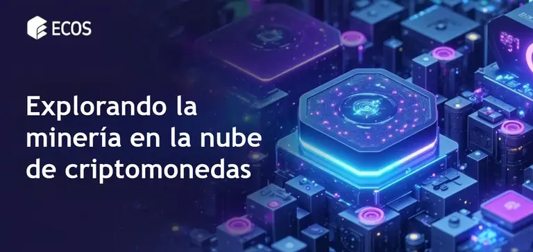 Minería en la nube: ¿qué es, cómo funciona y merece la pena empezar?