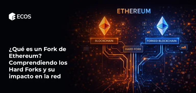 ¿Qué es un Fork de Ethereum? Comprendiendo los Hard Forks y su impacto en la red