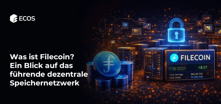 Was ist Filecoin? Ein Blick auf das führende dezentrale Speichernetzwerk