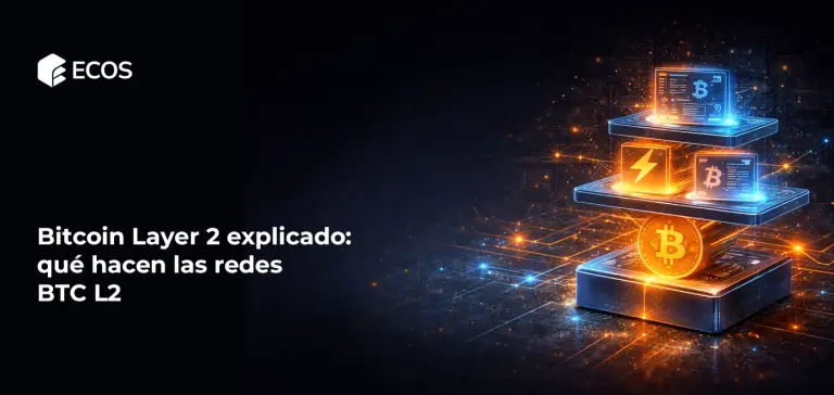 Bitcoin Layer 2 explicado: qué hacen las redes BTC L2