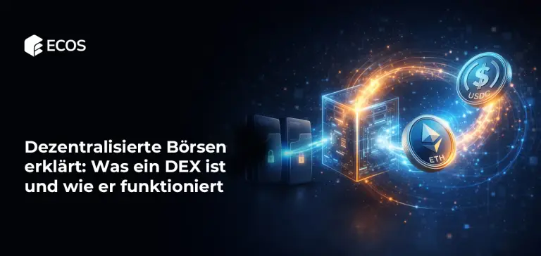 Dezentralisierte Börsen erklärt: Was ein DEX ist und wie er funktioniert