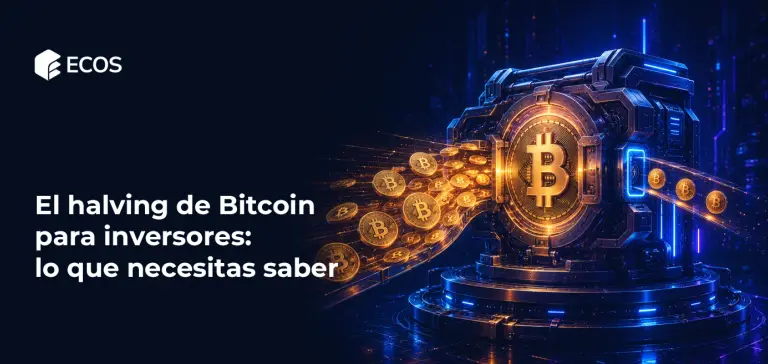 El halving de Bitcoin para inversores: lo que necesitas saber