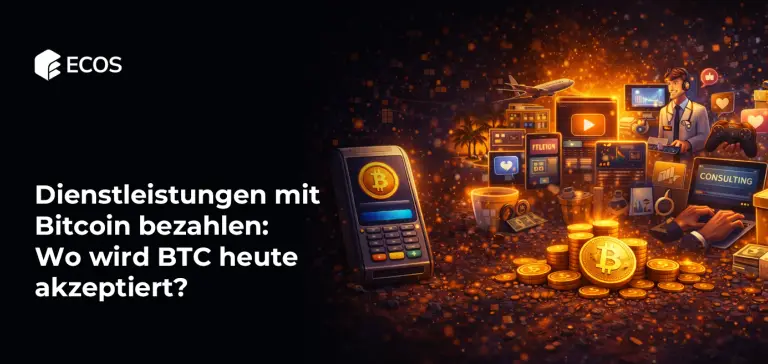 Dienstleistungen mit Bitcoin bezahlen: Wo wird BTC heute akzeptiert?