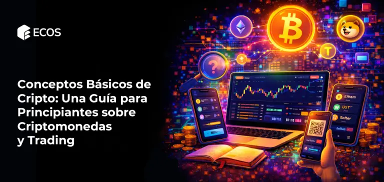 Conceptos Básicos de Cripto: Una Guía para Principiantes sobre Criptomonedas y Trading
