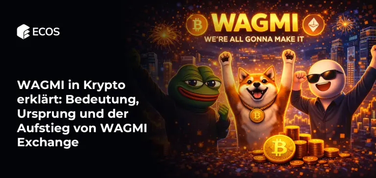 WAGMI in Krypto erklärt: Bedeutung, Ursprung und der Aufstieg von WAGMI Exchange