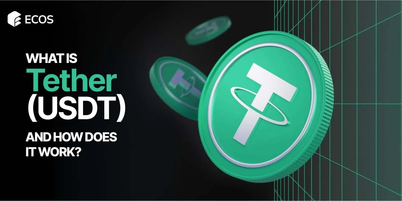 What is Tether (USDT)?