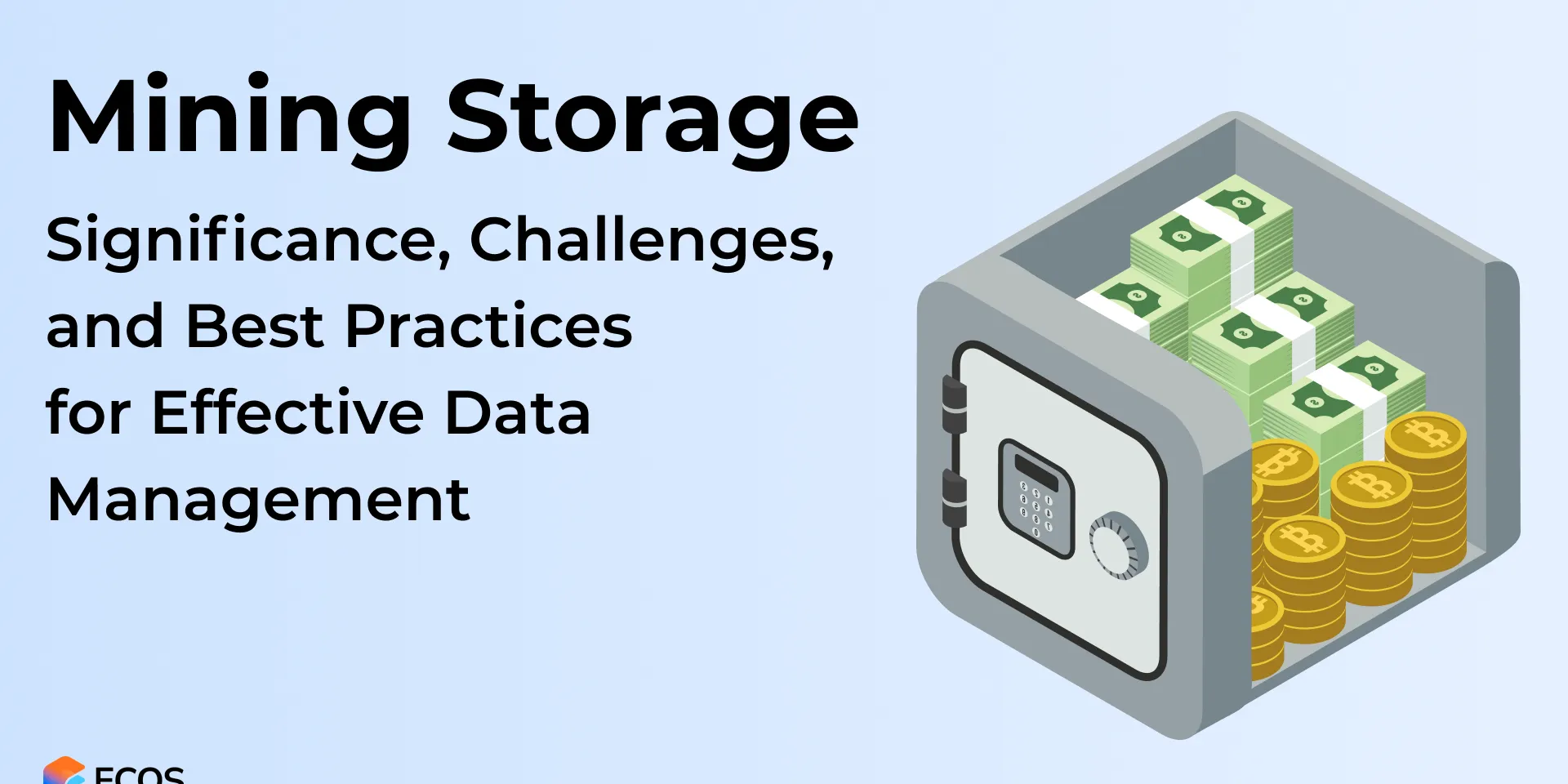 Mining Storage: Navigating Data Management