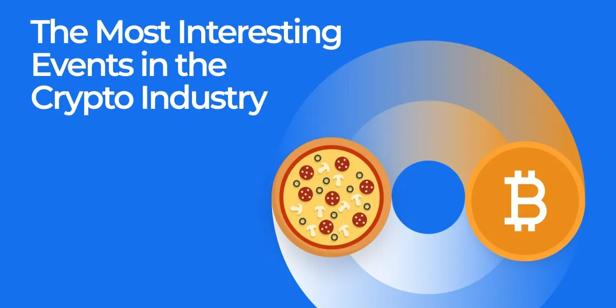 The Most Interesting Events in the Crypto Industry