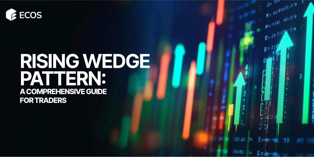Rising Wedge Pattern: How to Identify and Trade This Bearish Reversal Signal