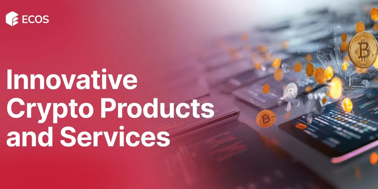 Innovative Crypto Products and Their Impact on Modern Finance