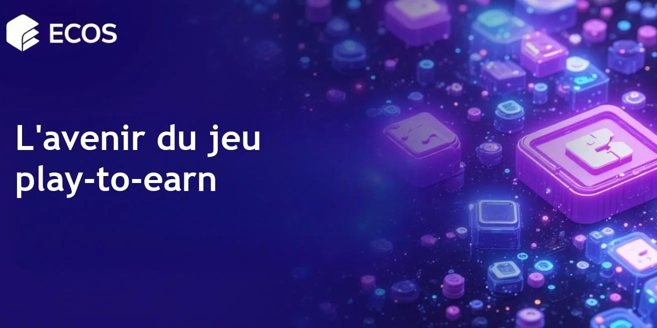 Jeu play-to-earn: exploration de la montée en blockchain