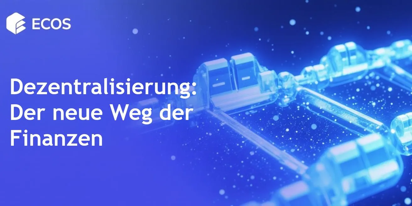 Dezentralisierung in der Finanzwelt: Eine umfassende Anleitung