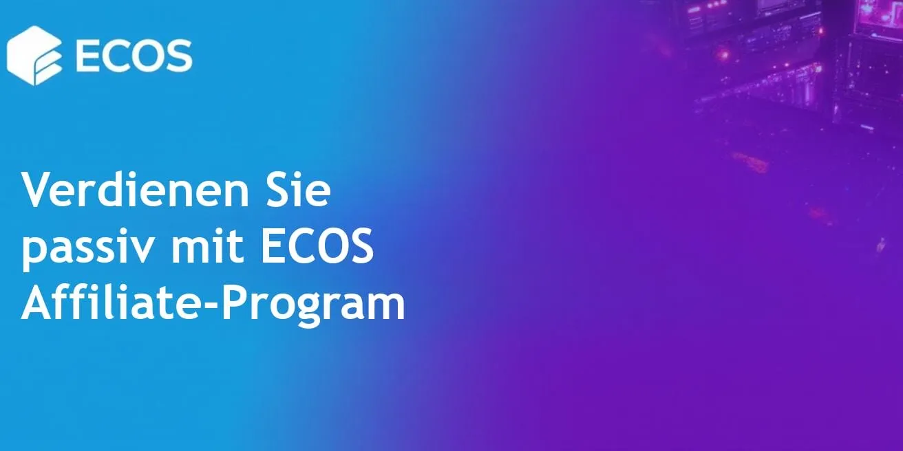 Passives Einkommen mit dem ECOS Affiliate-Programm
