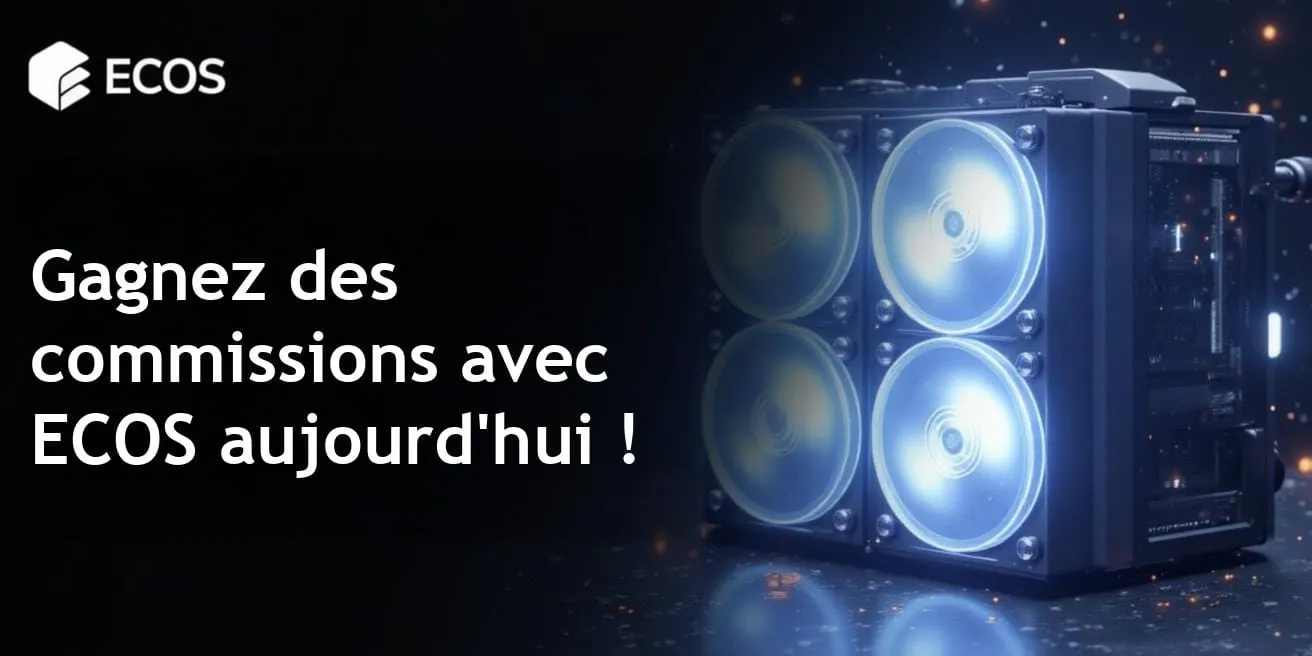 Programme d’affiliation ECOS : gagnez jusqu’à 15 % en promouvant le minage en cloud