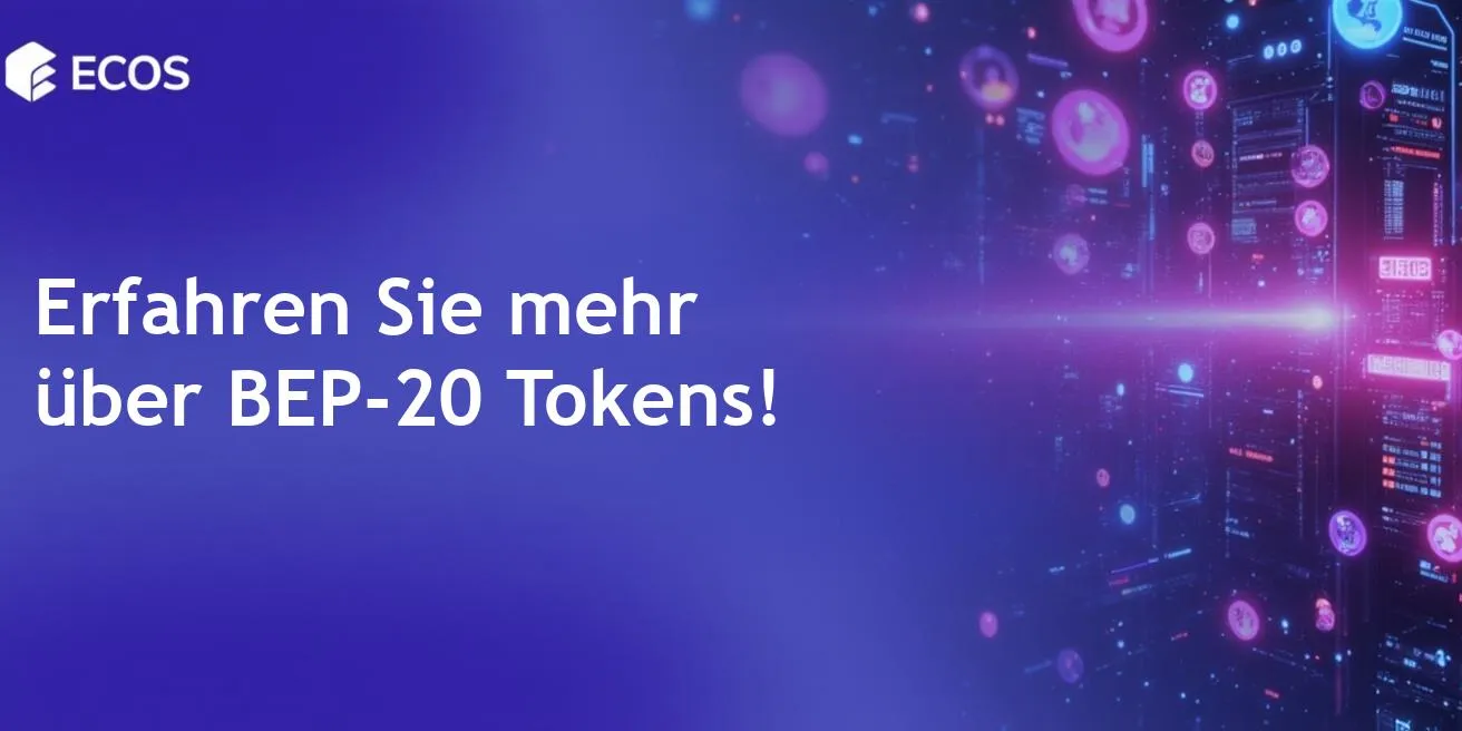 BEP-20 Tokens: Was sie sind, wie sie funktionieren und wie man sie erstellt