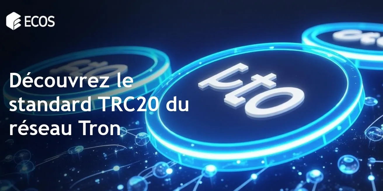 Standard TRC20 : Comprendre son rôle dans le réseau Tron
