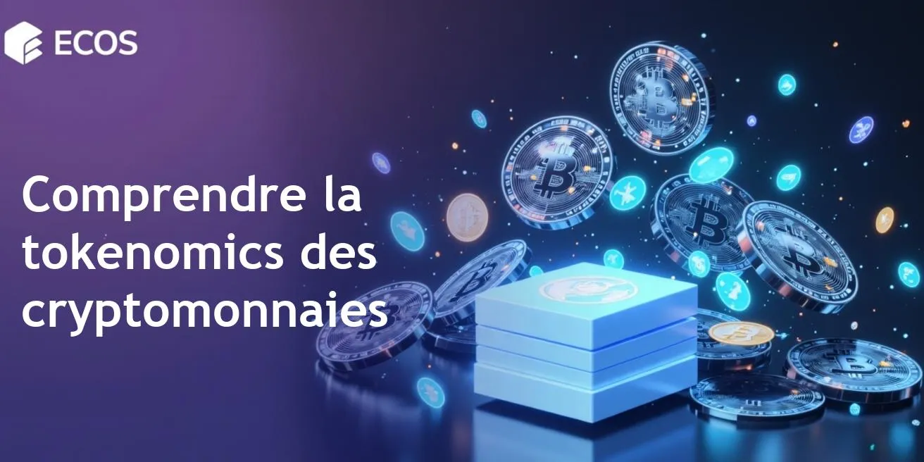 Tokenomics et cryptomonnaies : comment les principes économiques influencent la valeur