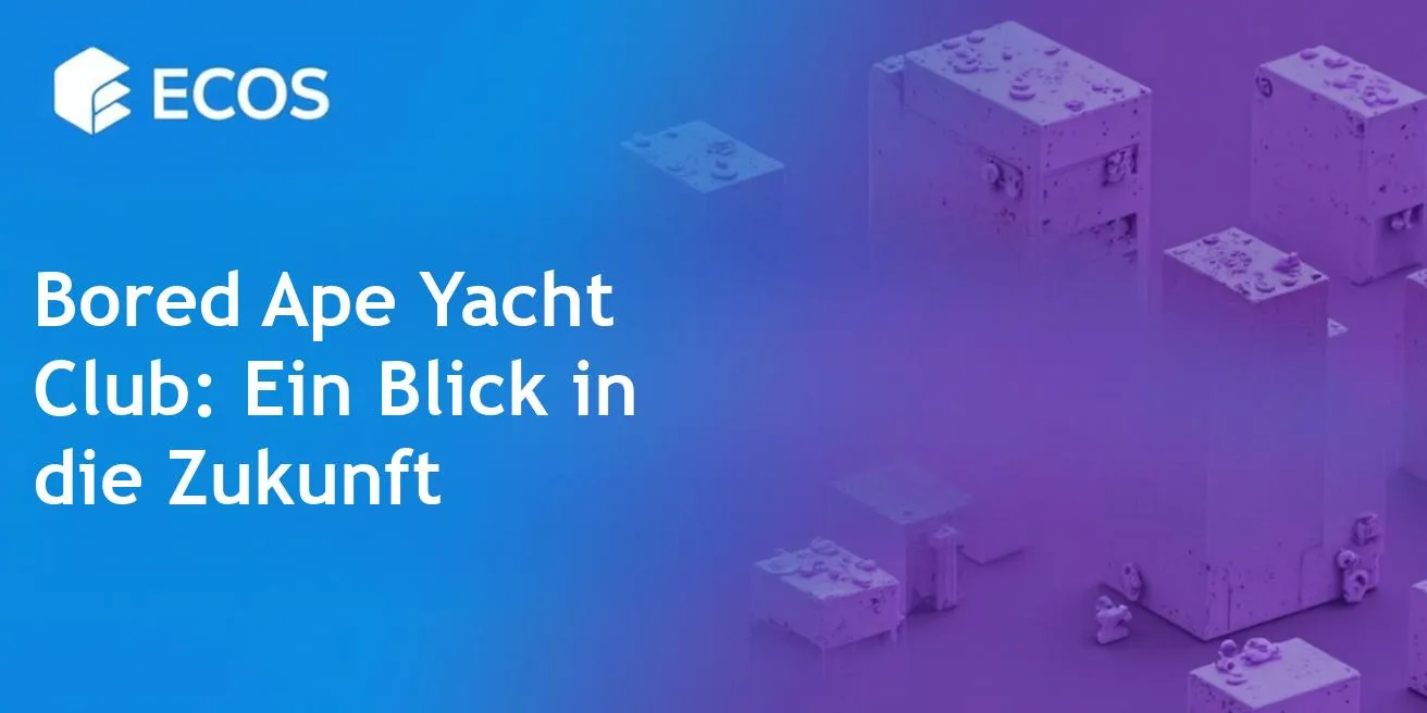 Bored Ape Yacht Club: Die Zukunft der teuersten NFTs