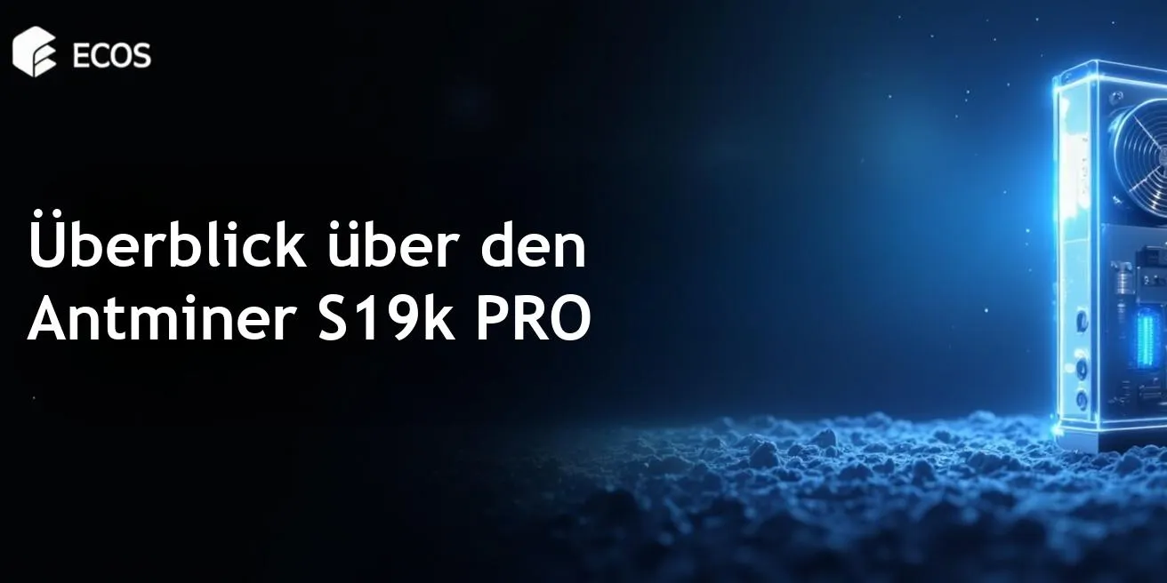Antminer S19k PRO: Leistung, Effizienz und Profitabilität im Mining