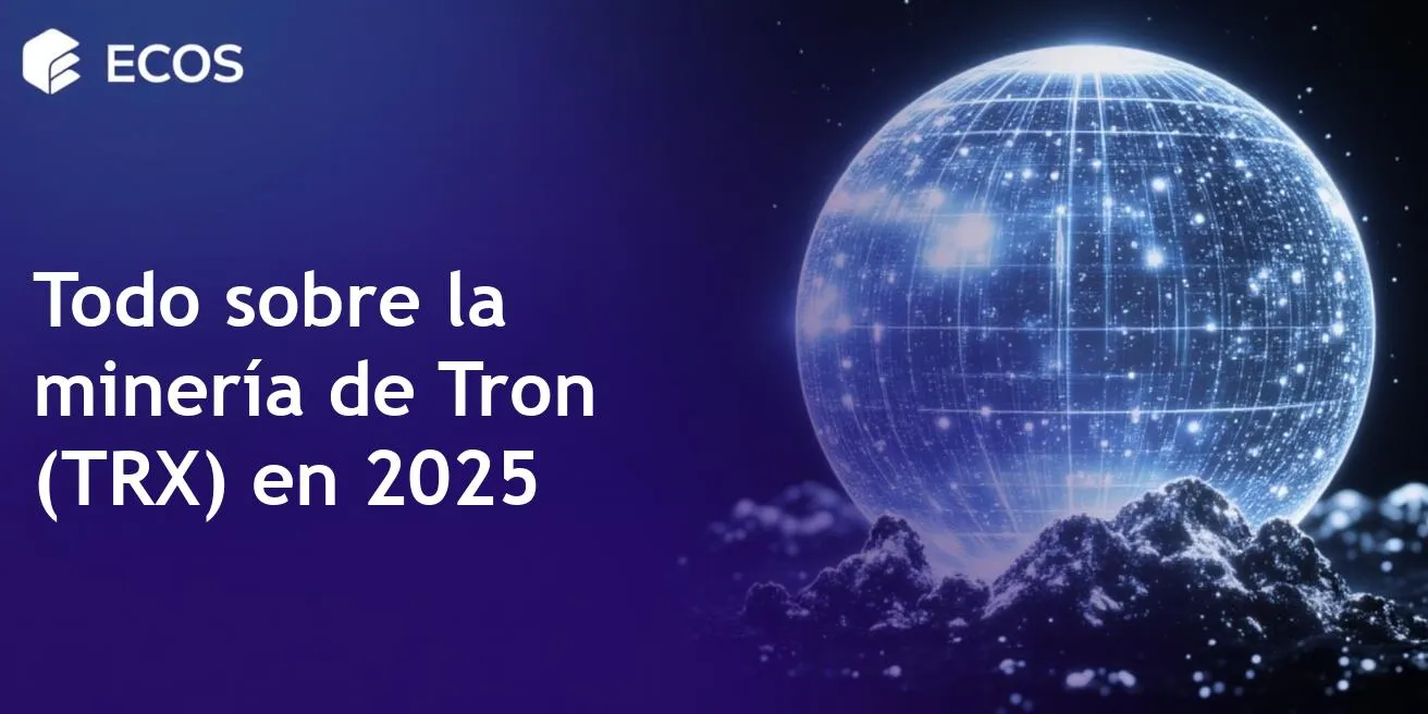 Minería de Tron (TRX) en 2025: Métodos, herramientas y consejos para máximas recompensas