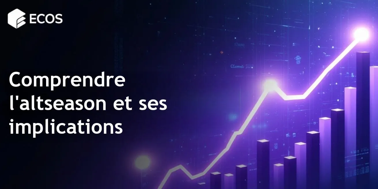 Qu’est-ce que l’altseason : comment identifier et gagner sur la croissance des altcoins