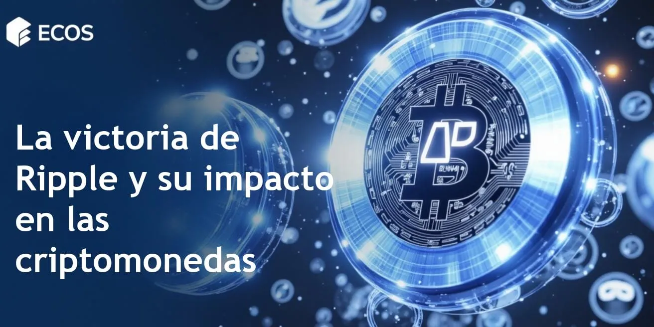 La victoria de Ripple ante la SEC está transformando el futuro de las criptomonedas
