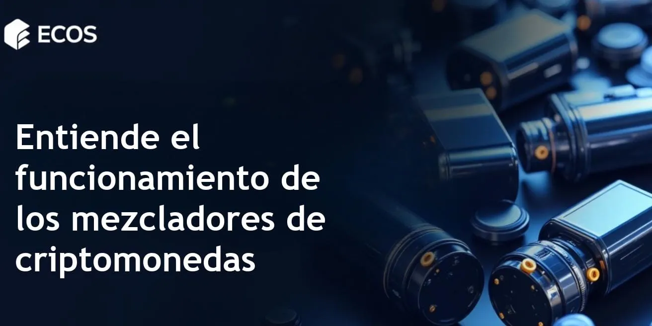 Mezcladores de criptomonedas: qué son y cómo funcionan