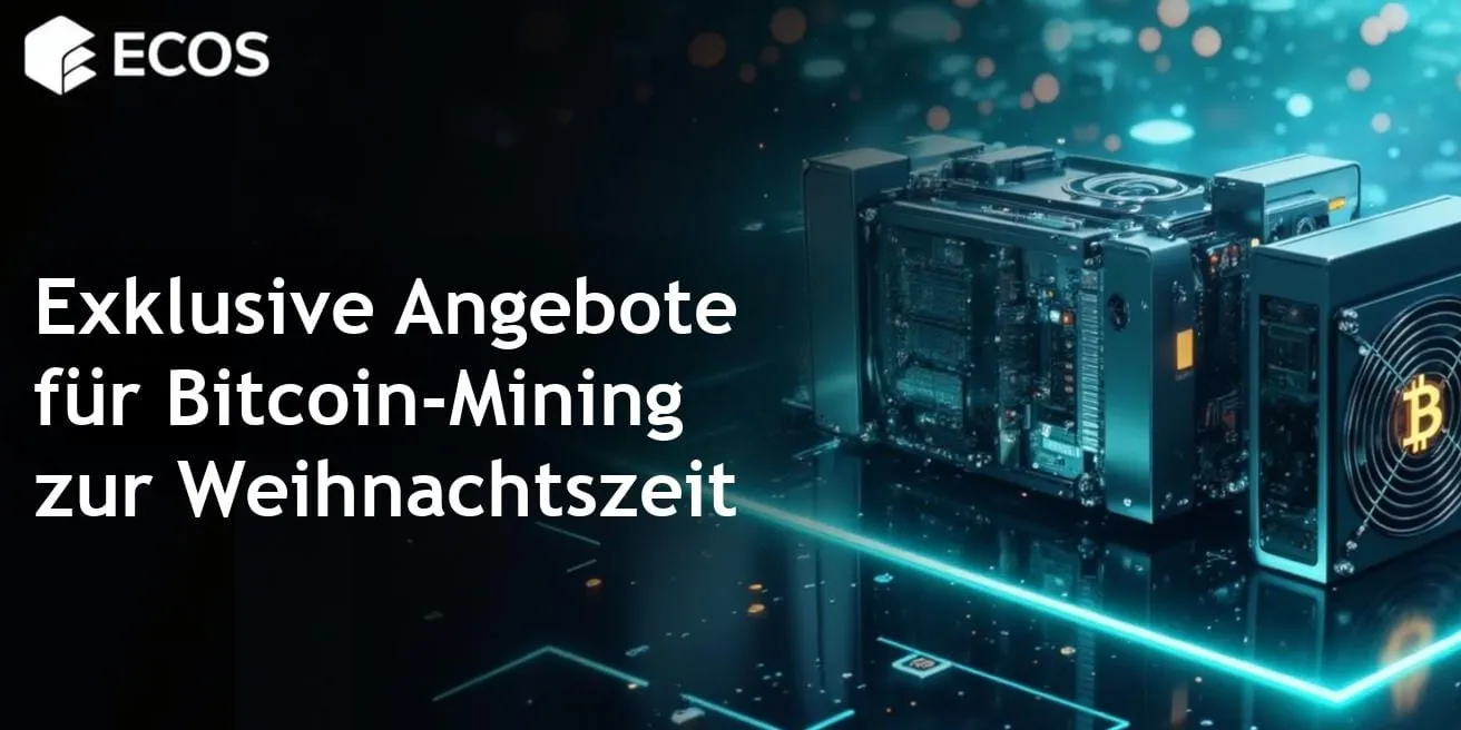 Weihnachtsaktion Bitcoin-Mining: Exklusive Angebote von ECOS