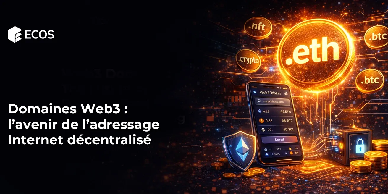 Domaines Web3 : l’avenir de l’adressage Internet décentralisé