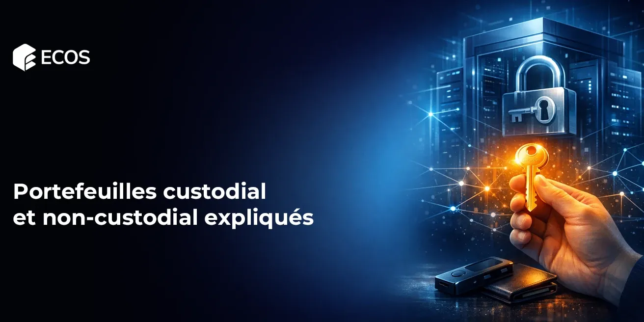 Portefeuilles Custodial et non-custodial expliqués