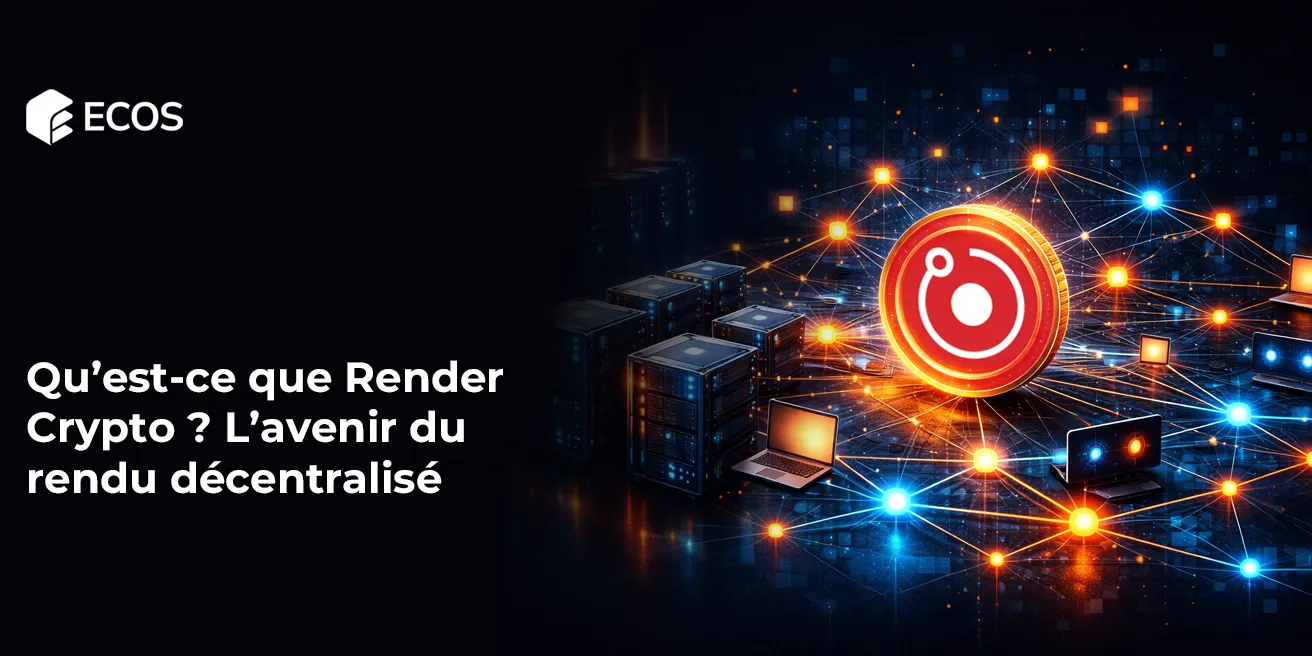 Qu’est-ce que Render Crypto ? L’avenir du rendu décentralisé