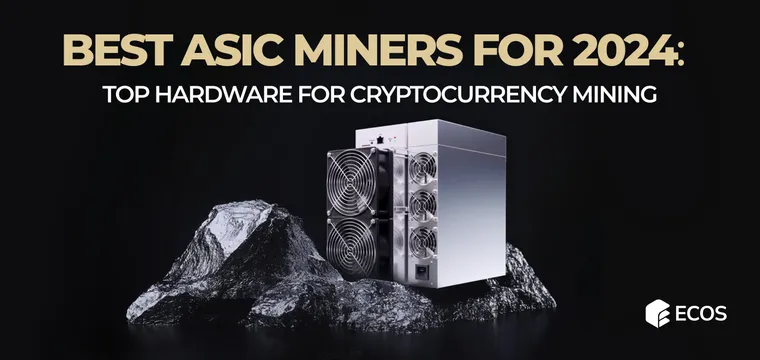 Best ASIC Miners