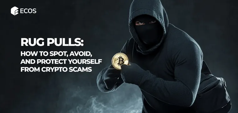 Rug Pulls in Crypto and NFTs: How to Identify, Avoid, and Protect Your Investments