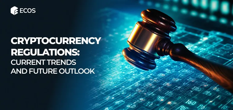 Cryptocurrency Regulations in 2024: Analysis and Emerging Trends | ECOS