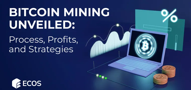Bitcoin Mining Unveiled: Process, Profits, and Strategies