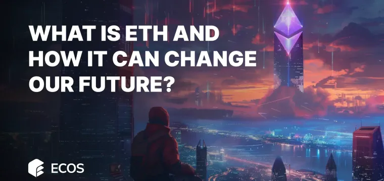 What is Etherium (ETH) and how does it work?