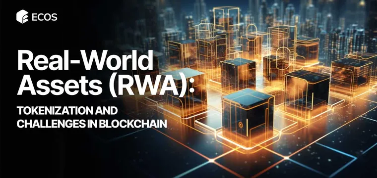 Real-World Assets (RWA): What Are They and How Do They Transform the Digital Economy?