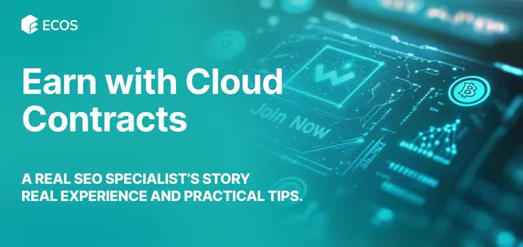 How I Earned $4,500 with ECOS Cloud Contracts: A Real SEO Specialist’s Story